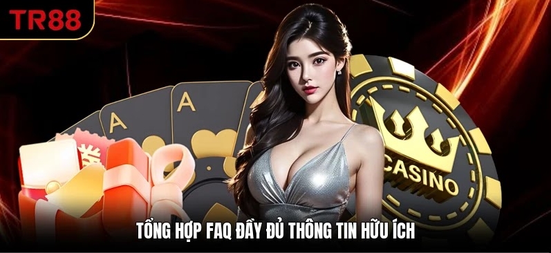 Tổng hợp FAQ đầy đủ thông tin hữu ích